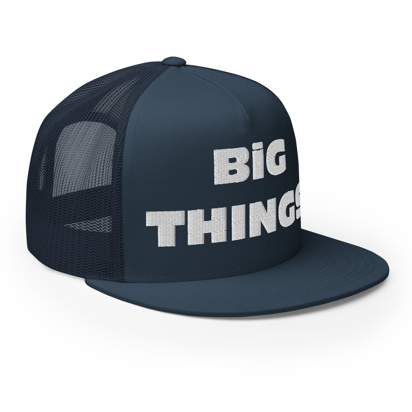 Trucker Cap - BIG THINGS