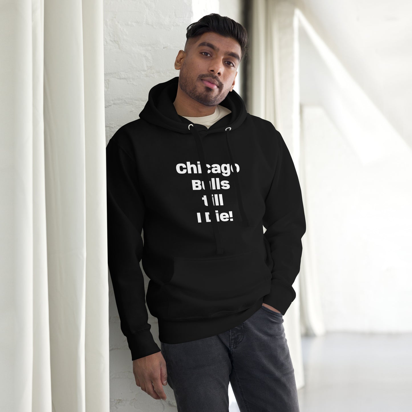 Chicago Bulls till I Die Unisex Hoodie