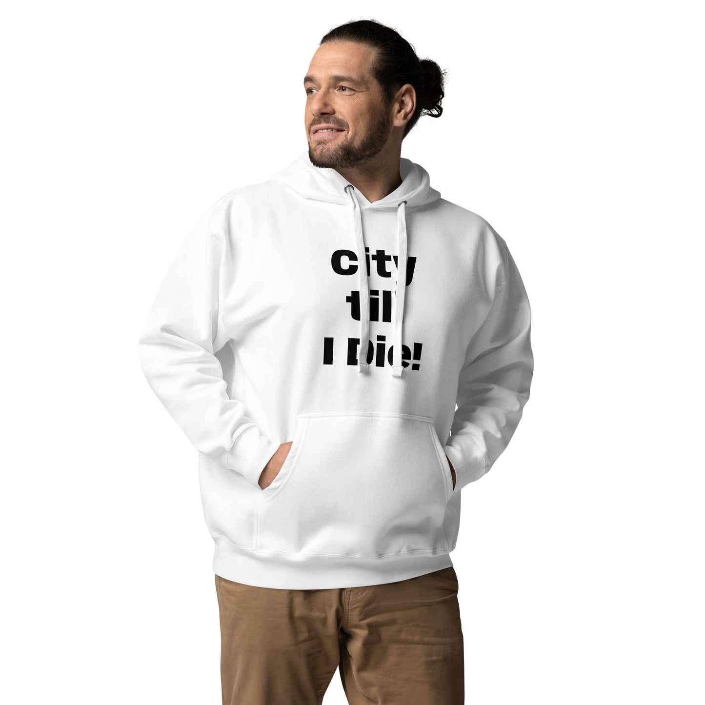 City till I Die Unisex Hoodie