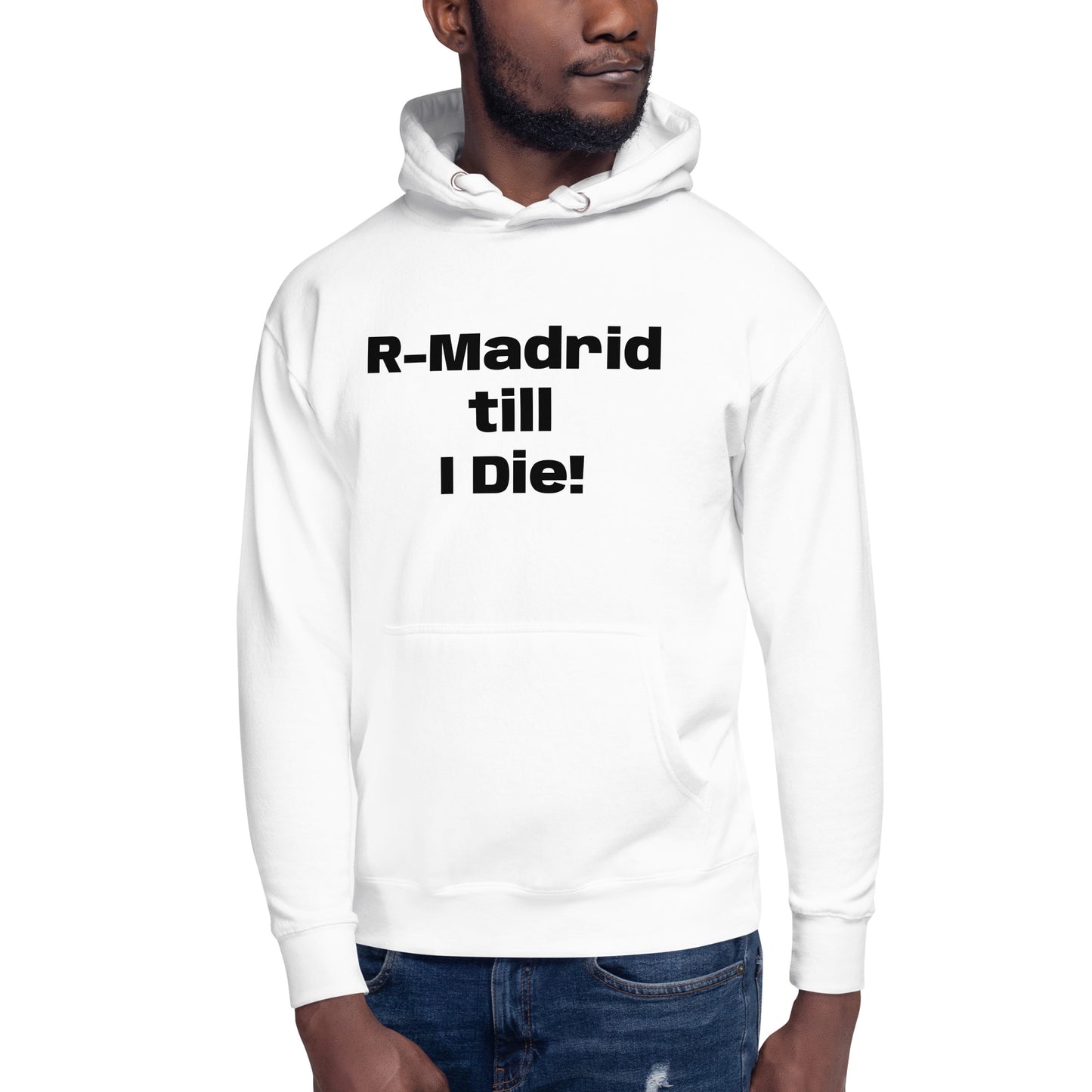 Real Madrid till I Die Unisex Hoodie