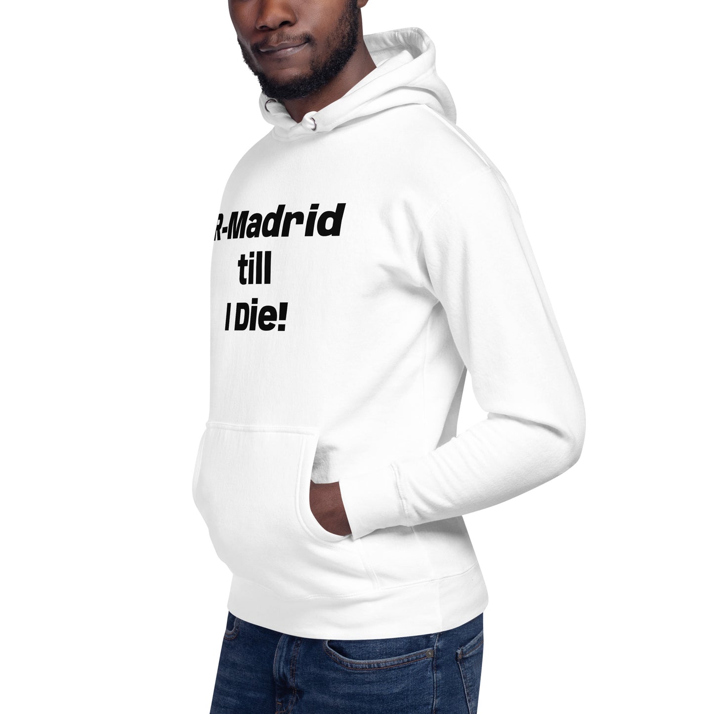 Real Madrid till I Die Unisex Hoodie